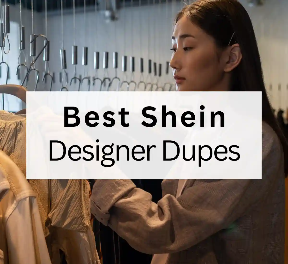 The best shein designer dupes 2023