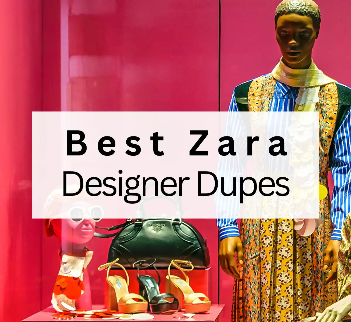 Best zara designer dupes 2023