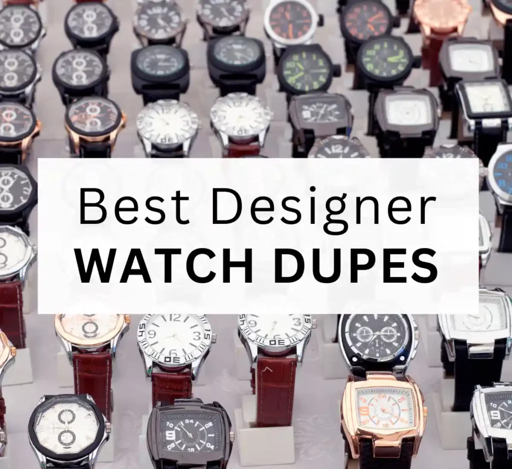 Best designer watch dupes