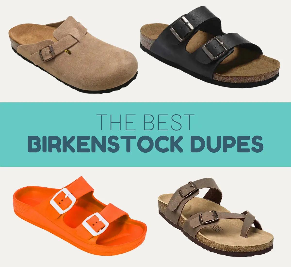 Best birkenstock dupes 2023: top 4 you should buy